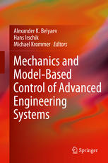 Mechanics And Modelbased Control Of Advanced Engineering Systems Tadaharu Adachi