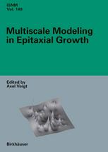 Multiscale Modeling In Epitaxial Growth Miniworkshop At Mathematisches Forschungsinstitut Oberwolfach January 1824 2004 1st Edition Michael Biehl Auth
