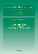 Isomorphisms Between H 1 Spaces 1st Edition Paul Fx Mller Auth
