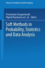 Soft Methods In Probability Statistics And Data Analysis 1st Edition Didier Dubois