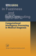 Computational Intelligence Processing In Medical Diagnosis 1st Edition Hn Teodorescu