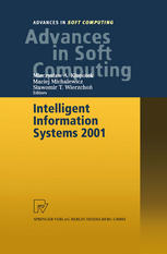 Intelligent Information Systems 2001 Proceedings Of The International Symposium Intelligent Information Systems X June 1822 2001 Zakopane Poland 1st Edition Kwei Aryeetey