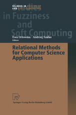 Relational Methods For Computer Science Applications 1st Edition Jules Desharnais