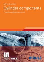 Cylinder Components Properties Applications Materials 1st Edition Mahle Gmbh