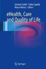Ehealth Care And Quality Of Life Antonio Vittorino Gaddi Fabio Capello Auth