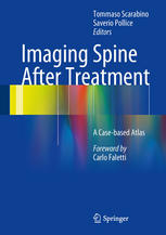 Imaging Spine After Treatment A Casebased Atlas 1st Edition Saverio Pollice