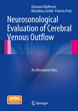 Neurosonological Evaluation Of Cerebral Venous Outflow An Ultrasound Atlas 1st Edition Giovanni Malferrari
