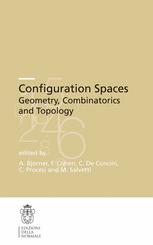 Configuration Spaces Geometry Combinatorics And Topology 1st Edition Alejandro Adem