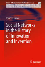 Social Networks In The History Of Innovation And Invention 1st Edition Francis C Moon Auth