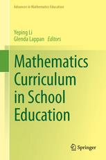 Mathematics Curriculum In School Education 1st Edition Yeping Li