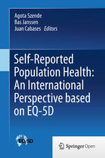 Selfreported Population Health An International Perspective Based On Eq5d 1st Edition Juan Cabass Phd