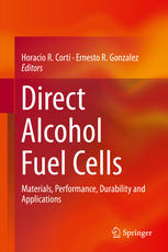 Direct Alcohol Fuel Cells Materials Performance Durability And Applications 1st Edition Horacio R Corti