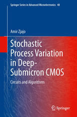 Stochastic Process Variation In Deepsubmicron Cmos Circuits And Algorithms 1st Edition Amir Zjajo Auth