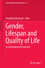 Gender Lifespan And Quality Of Life An International Perspective 1st Edition Prof Elizabeth Eckermann Auth