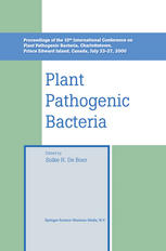 Plant Pathogenic Bacteria Proceedings Of The 10th International Conference On Plant Pathogenic Bacteria Charlottetown Prince Edward Island Canada July 2327 2000 1st Edition A K Vidaver Auth
