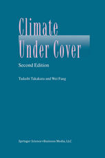 Climate Under Cover 2nd Edition Tadashi Takakura Wei Fang Auth