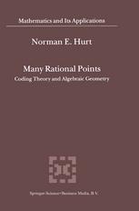 Many Rational Points Coding Theory And Algebraic Geometry 1st Edition Norman E Hurt Auth