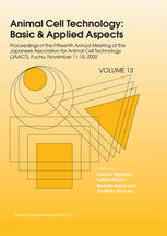 Animal Cell Technology Basic Applied Aspects Proceedings Of The Fifteenth Annual Meeting Of The Japanese Association For Animal Cell Technology Jaact Fuchu Japan November 1115 2002 1st Edition Johanna Myllyharju Auth