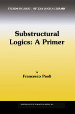 Substructural Logics A Primer Francesco Paoli