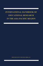 International Handbook Of Educational Research In The Asiapacific Region Part One 1st Edition Yin Cheong Cheng Auth