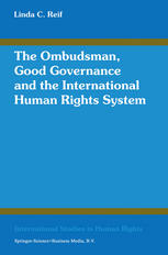 The Ombudsman Good Governance And The International Human Rights System 1st Edition Linda C Reif Auth