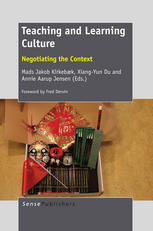 Teaching And Learning Culture Negotiating The Context Mads Jakob Kirkebk