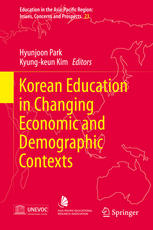 Korean Education In Changing Economic And Demographic Contexts 1st Edition Hyunjoon Park