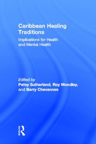 Caribbean Healing Traditions Implications For Health And Mental Health Patsy Sutherland