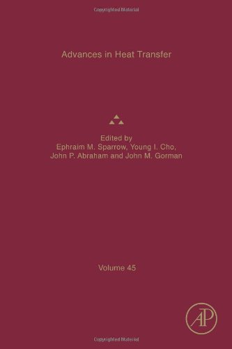 Advances In Heat Transfer 45 1st Edition Ephraim M Sparrow Young I Cho