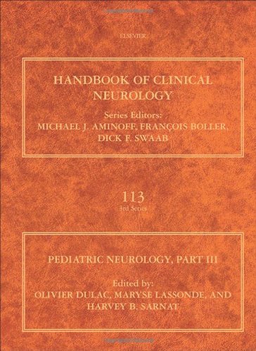 Pediatric Neurology Part Iii 1st Edition Olivier Dulac Maryse Lassonde And Harvey B Sarnat Eds