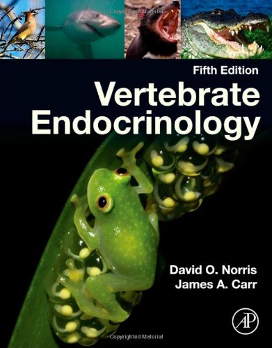 Vertebrate Endocrinology 5th Edition David O Norris And James A Carr Auth