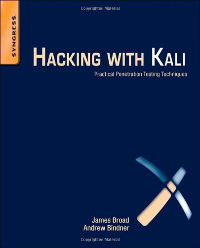 Hacking With Kali 1st Edition James Broad Auth