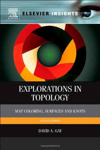 Explorations In Topology 1st Edition David Gay