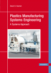 Plastics Manufacturing Systems Engineering David O Kazmer