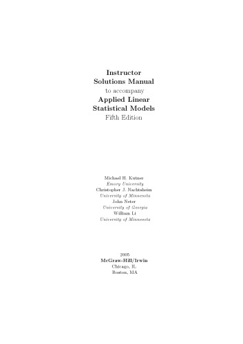 Applied Linear Statistical Models 5th Edition Instructors Solutions Manual Michael Kutner