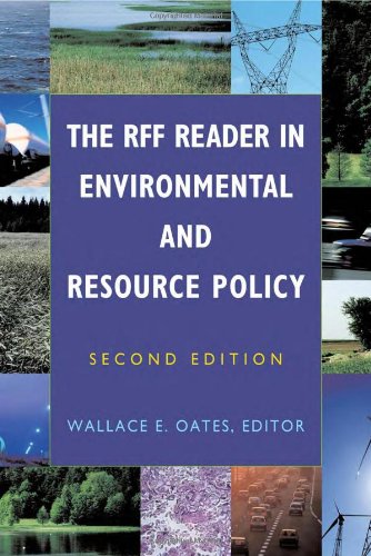 The Rff Reader In Environmental And Resource Policy 2nd Wallace Oates