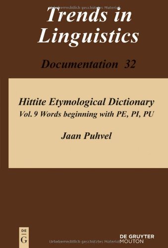 Hittite Etymological Dictionary Words Beginning With Pe Pi Pu Jaan Puhvel