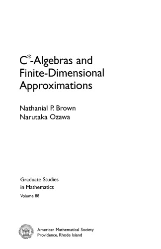 Calgebras And Finitedimensional Approximations Nathanial P Brown
