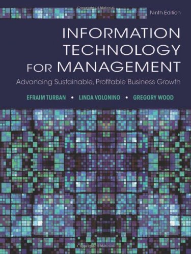 Information Technology For Management Advancing Sustainable Profitable Business Growth 9th Edition Efraim Turban