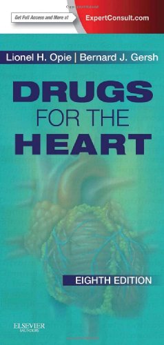 Drugs For The Heart Expert Consult Online And Print 8e 8th Edition Lionel H Opie Md Dphil Dsc Frcp