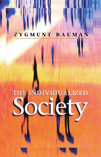 The Individualized Society 1st Edition Zygmunt Bauman