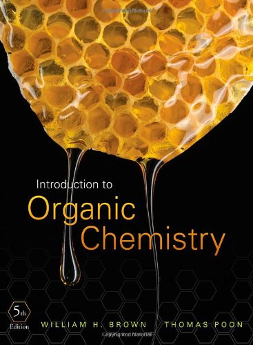 Introduction To Organic Chemistry 5th Edition William H Brown