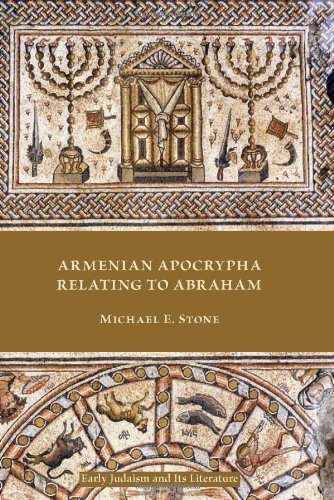 Armenian Apocrypha Relating To Abraham Michael E Stone