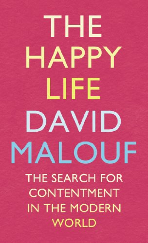The Happy Life David Malouf
