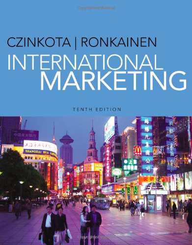 International Marketing 10th Edition Michael R Czinkota Ilkka A Ronkainen