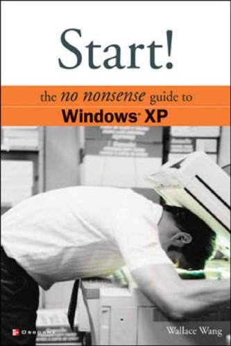 Start The No Nonsense Guide To Windows Xp Wallace Wang