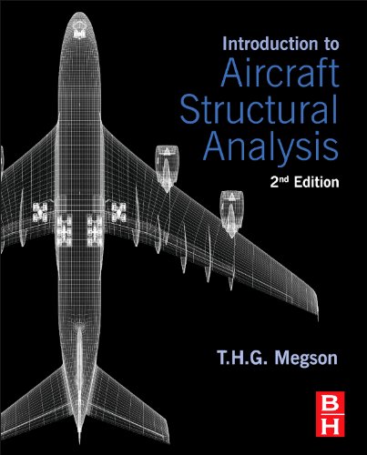 Introduction To Aircraft Structural Analysis Second Edition 2nd Edition Thg Megson