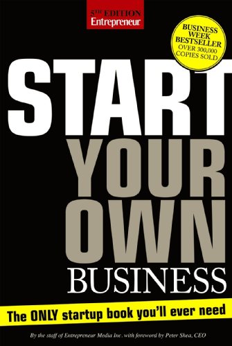 Start Your Own Business Fifth Edition The Only Startup Book Youll Ever Need 5th The Staff Of Entrepreneur Media
