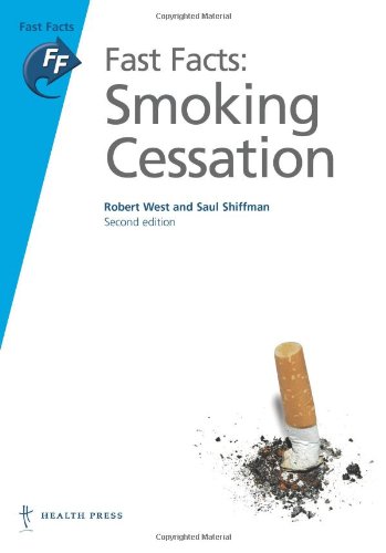 Fast Facts Smoking Cessation 1st Edition Robert West Saul Shiffman
