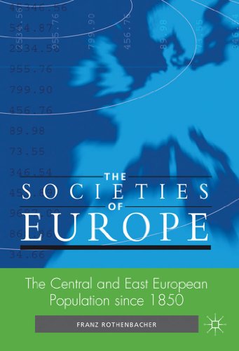 The Central And East European Population Since 1850 Franz Rothenbacher